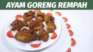 BUMBU REMPAHNYA MERASUK SAMPAI DALAM  -- RESEP AYAM GORENG REMPAH ENAAK BANGET