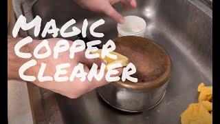 Magic clean copper