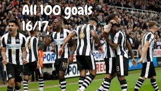 Newcastle United | All 100 Goals 16/17