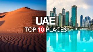 10 Amazing Places to Visit in United Arab Emirates – Travel Video