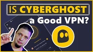 Is CyberGhost a Good VPN in 2023? | Our VPN Expert's Honest Opinion 