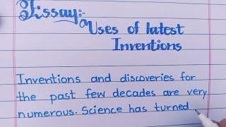 English Essay Writing | Uses of Latest Inventions | Invention