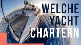 Which yacht to charter - which boat is the right one for my trip?