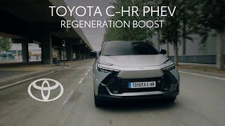 Toyota C-HR PHEV or Plug-In Hybrid : Regeneration boost explained