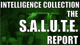 Intelligence Collection: The S.A.L.U.T.E. Report