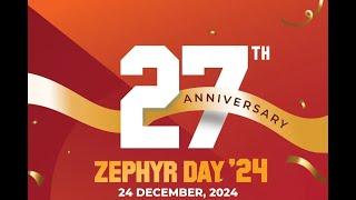 ZEPHYR DAY'24 | Celebrating 27  Years of Excellence