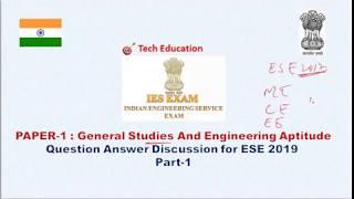 ESE 2019 General Studies I Lec 1 I Question Answer Discussion of All Topics