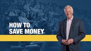 How to Save Money | Brian Tracy