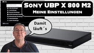 Mit diesen Einstellungen macht der Sony UBP-X 800 m2 keine Probleme mehr