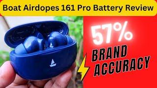 Boat Airdopes 161 Pro Battery Review - Boat Earbuds Charging Time & Playtime Hours