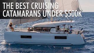 Top 5 Affordable Cruising Catamarans 2023-2024 | Price & Features