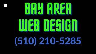 Bay Area Web Design - bayareawebdesignwizards.com - 510-210-5285