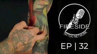 Evaluating Healed Tattoos | Fireside Technique EP | 32