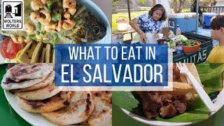 El Salvador: What to eat in El Salvador