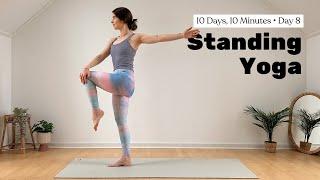 Day 8  10 MIN STANDING YOGA || Balance & Stretch – easy on hands & wrists 🫶 10 Days, 10 Minutes