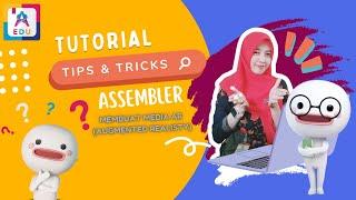 Tutorial Assemblr untuk media pembelajaran (AR)