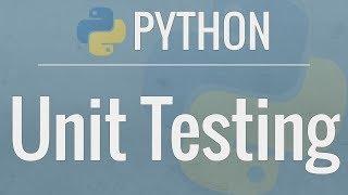 Python Tutorial: Unit Testing Your Code with the unittest Module