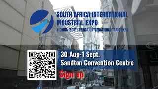 2nd South Africa International Industrial Expo & China (South Africa) International Trade Expo