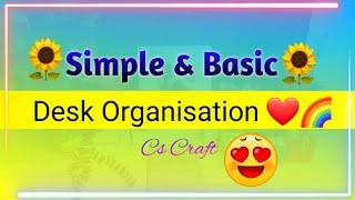 Simple Desk Organisation and Decoration |desk makeover idea|Cs Craft