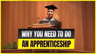 Why YOU Need to do an Apprenticeship | University of Exeter Graduation Speech | Motivational Talk