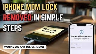 iPhone MDM Lock Removed in Simple Steps