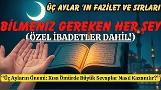 Üç Aylar'ı Nasıl İhya Edebiliriz? | Özel İbadetler, Dualar ve Öneriler #dua #islam #din