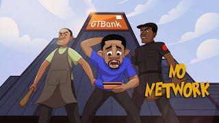 GTBANK NO NETWORK (GHENGHENJOKES)