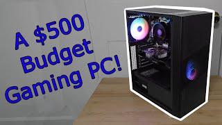 I Built A Reasonable $500 Budget Gaming PC!