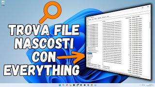 Trova qualsiasi file istantaneamente con Everything: Semplice e veloce su Windows