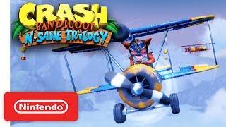 Crash Bandicoot N. Sane Trilogy - Launch Trailer - Nintendo Switch