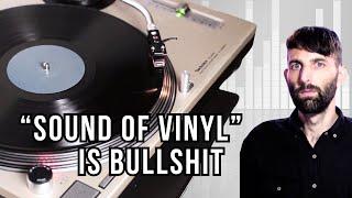 Vinyl sound quality myth destroyed