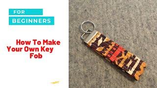 Crafty Newbies: DIY Key Fob Tutorial for Beginners