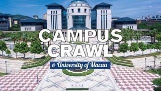 Live: Campus Crawl – University of Macau 最美校园——“澳门之外”的澳门大学