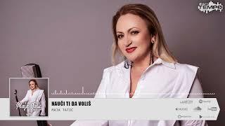 Maja Tatić - Nauči ti da voliš