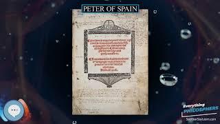 Peter of Spain ‍ Everything Philosophers ‍