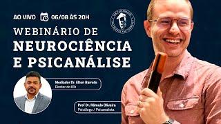 QUAIS OS BENEFÍCIOS DA UNIÃO NEUROCIÊNCIAS E PSICANÁLISE? - PROF DR RÔMULO OLIVEIRA - 06/08/24 - 20h