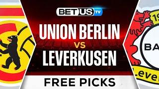 Union Berlin vs Bayer Leverkusen | Bundesliga Expert Predictions, Soccer Picks & Best Bets