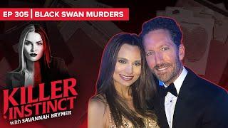 Black Swan Murders : Doug Benefield I Killer Instinct
