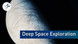 Deep Space Exploration