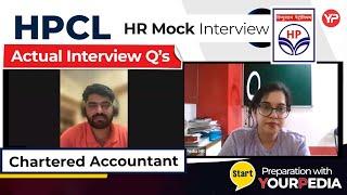 HR Mock Interview for HPCL, Chartered Accountant |Actual Interview Q's | Start Preparation