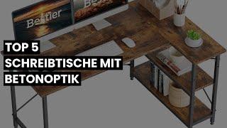 【Schreibtisch betonoptik】Top 5 Schreibtische mit Betonoptik 