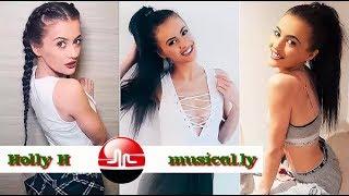 Best Holly H NEW Musical.ly Compilation