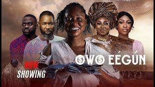 OWO EEGUN - Latest Yoruba movie 2024 | Yetunde Barnabas |Myde Martins |Habeeb Alagbe|Anike Ami