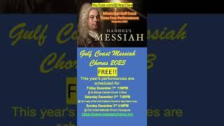 FREE Performances by the Gulf Coast Messiah Chorus 2023!  #christmas  #travel    #explore    #music