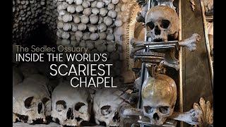 Inside The World's Scariest Chapel | Sedlec Ossuary 