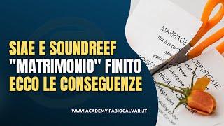 SIAE E SOUNDREEF "DIVORZIANO" ECCO COSA E' SUCCESSO E QUALI SONO LE CONSEGUENZE...