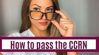 CCRN: How to pass the exam