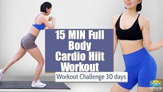 15 MIN QUICK Full Body Cardio Hiit Workout In Home