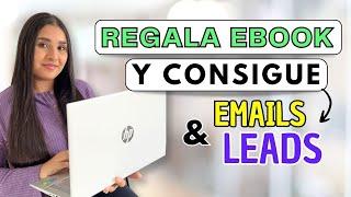 Regala un Recurso GRATUITO a cambio de EMAILS y LEADS | Tutorial