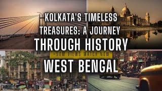 Kolkata: Where History Comes Alive - A Time Travel Experience..